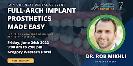 Full-Arch Implant Prosthetics Made Easy tickets