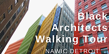 Black Architects Walking Tour in Detroit tickets