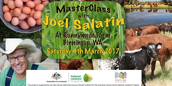 Joel Salatin MasterClass @ Runnymede Farm