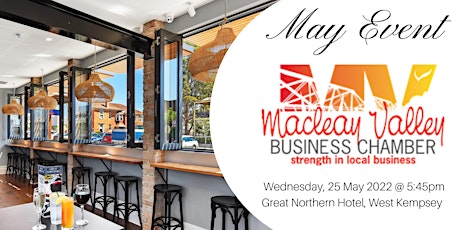 Macleay Valley Chamber May Networking Event tickets