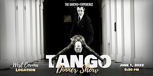The Gaucho Experience : Tango Dinner Show