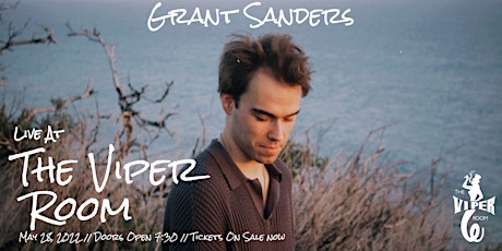 Grant Sanders- Live at The Viper Room tickets