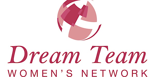 February 2017 Dream Team Women's Networking Lunch