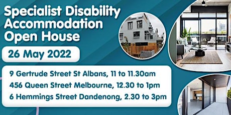 Open House on 26 May 2022 Specialist Disability Accommodation tickets