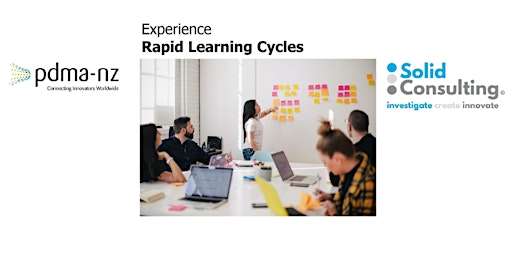 Experience Rapid Learning Cycles - Partnered Event with Solid Consulting