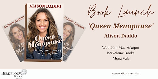 Book Launch/Signing: Alison Daddo Queen Menopause