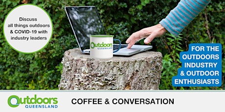 Coffee & Conversation with Outdoors Queensland tickets