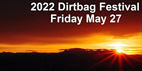 Dirtbag Festival 2022 tickets