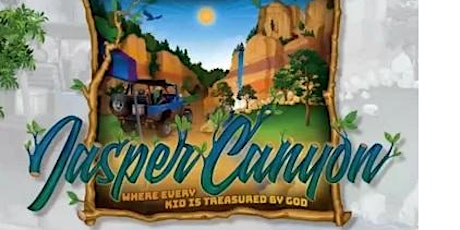 JASPER CANYON - Armona SDA Vacation Bible School 2022 tickets