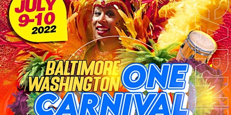 Baltimore/ Washington One Caribbean Carnival/ Festival 2022 tickets