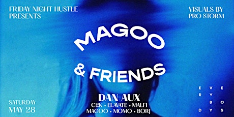 Everybody's Late presents - Magoo and Friends tickets