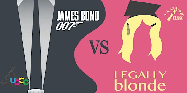 CUSSC x UCCC Bus Party: Legally Blonde vs James Bond