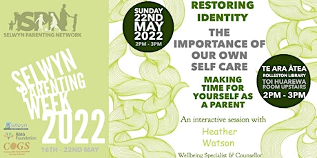Restoring Identity: Making time for yourself as a Parent tickets