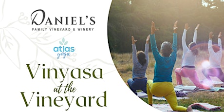 Vinyasa at the Vineyard: Yoga, Sunshine, and Wine! tickets