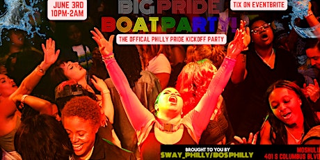 Official Philly Pride Kickoff: The Big Pride Boat Party! tickets