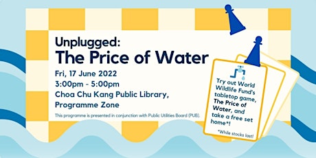 Unplugged: The Price of Water tickets