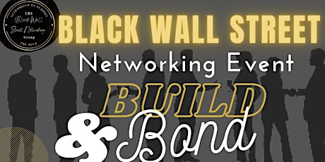 Black Wall Street Networking Event tickets