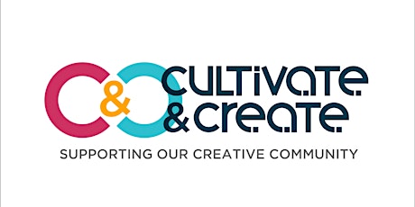 Cultivate & Create  - Promotion tickets