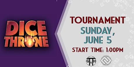 June Dice Throne Tournament tickets