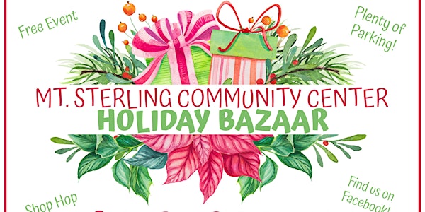 Mt. Sterling Community Center Holiday Bazaar