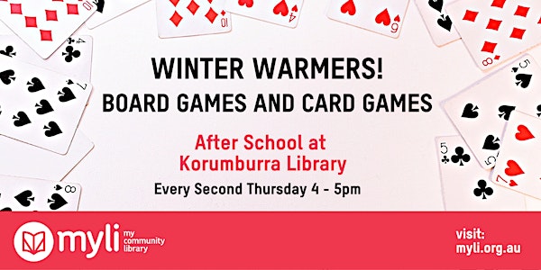 Winter Warmers! Board Games  and Card Games at Korumburra Library