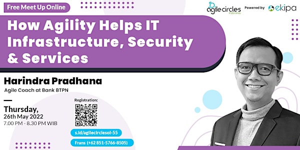 HOW AGILITY HELPS IT INFRASTRUCTURE, SECURITY & SERVICES