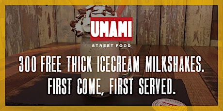 Umami 300 Milkshakes Giveaway! First Come, First Served! primary image
