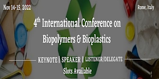 4th International Conference on  Biopolymers and Bioplastics