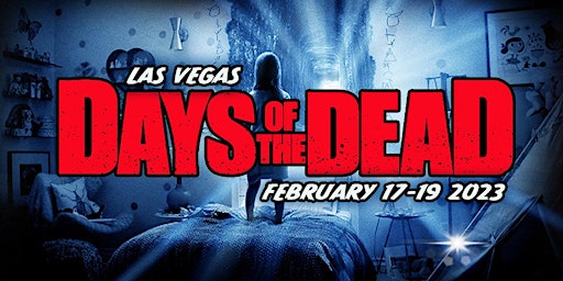 Days Of The Dead: Las Vegas 2023
