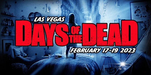 Days Of The Dead : Las Vegas  Vendor Registration February 2023