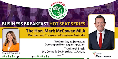 Business Breakfast Series - The Honourable Mark McGowan MLA tickets