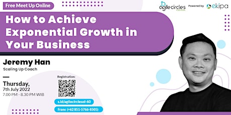 HOW TO ACHIEVE EXPONENTIAL GROWTH IN YOUR BUSINESS tickets