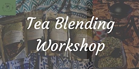 Herbal Tea Blending Workshop tickets