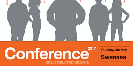 Drugaid Cymru Conference 2017: Drug Related Deaths  primary image