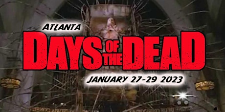 Days Of The Dead: Atlanta 2023 tickets
