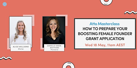 Atto Masterclass: How to Prepare Your Boosting Female Founder Grant App tickets