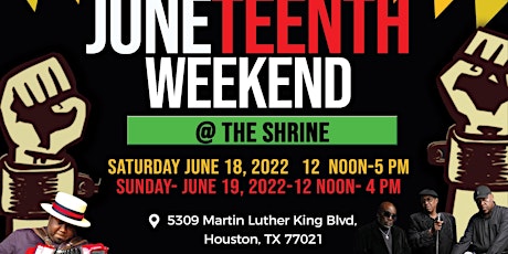 JUNETEENTH WEEKEND * THE SHRINE &  NBUF - JUNE 18 & 19TH , 2022- NOON- 5pm