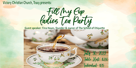 Fill my cup Tea Party - VCC Tracy Women tickets