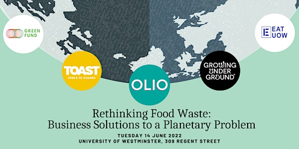 Rethinking food waste: business solutions to a planetary problem