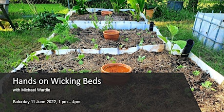 Hands On Wicking Beds tickets