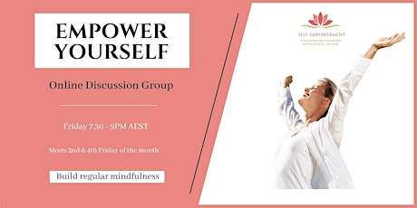Empower Yourself  Online Discussion Group tickets