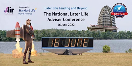 The National Later Life Adviser Conference 2022 tickets