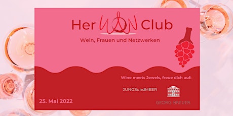 Her WoW Club - Wein, Frauen und Netzwerken Tickets