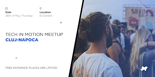 TECH IN MOTION MEETUP: CLUJ-NAPOCA