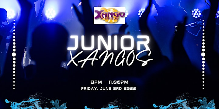 Junior Xangos - 3rd June 2022 image