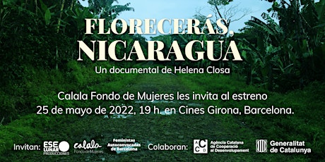 Estreno del documental FLORECERÁS, NICARAGUA entradas
