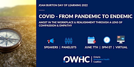 COVID - From Pandemic to Endemic – Annual Joan Burton Day of Learning 2022