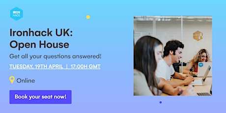 Ironhack UK - May Open House Info Session tickets