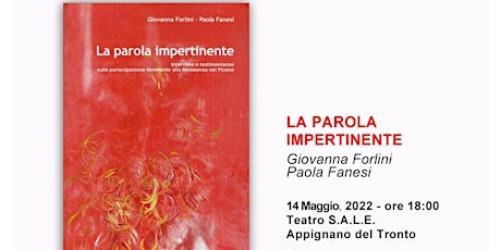 LA PAROLA IMPERTIENTE - Paola Fanesi e Giovanna Forlini