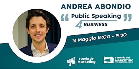Primaire afbeelding van Public Speaking 4 Business con Andrea Abondio